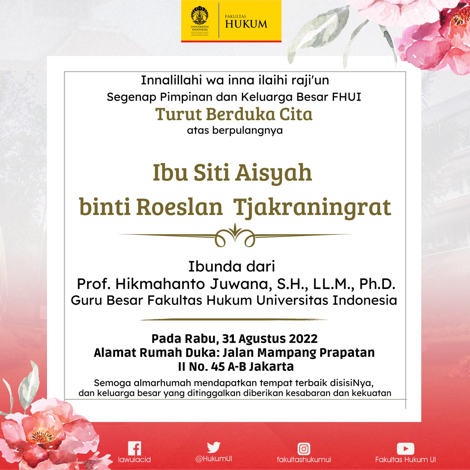 BERITA DUKA CITA Fakultas Hukum Universitas Indonesia BERITA DUKA CITA Fakultas Hukum Universitas Indonesia